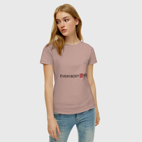 Женская футболка хлопок с принтом Everybody dies, фото на моделе #1