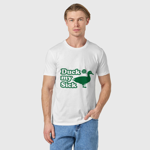 Мужская футболка хлопок с принтом Duck My Sick Beeeatch, фото на моделе #1