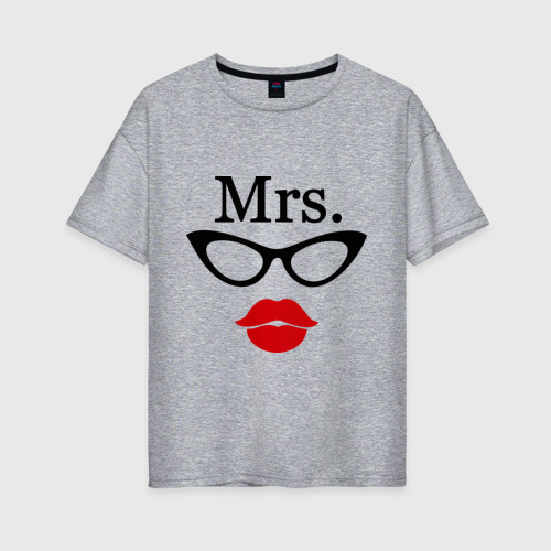 Женская футболка oversize с принтом Миссис (парная), вид спереди #2