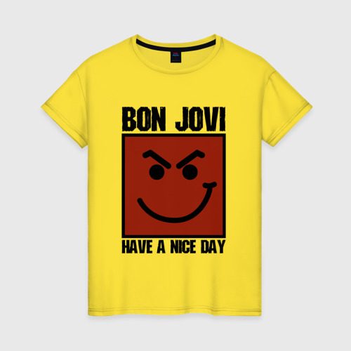 Женская футболка хлопок с принтом Bon Jovi, have a nice day, вид спереди #2
