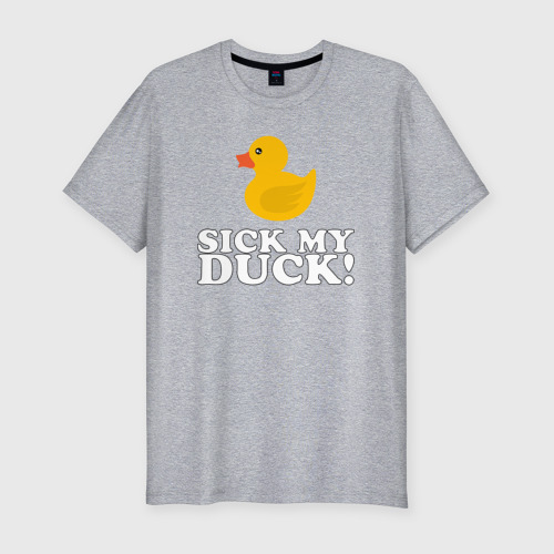 Мужская футболка хлопок Slim с принтом Sick my duck!, вид спереди #2