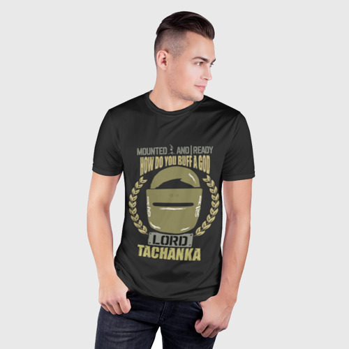 Мужская футболка 3D Slim с принтом LORD TACHANKA | RAINBOW SIX SIEGE | РАДУГА 6 ОСАДА | R6S, фото на моделе #1