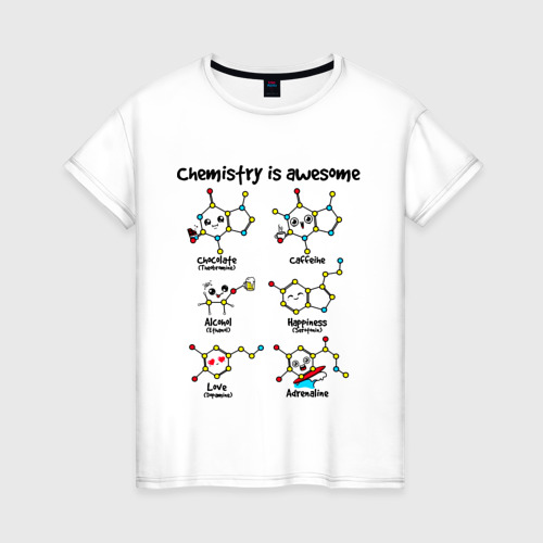 Женская футболка хлопок с принтом Chemistry is awesome, вид спереди #2