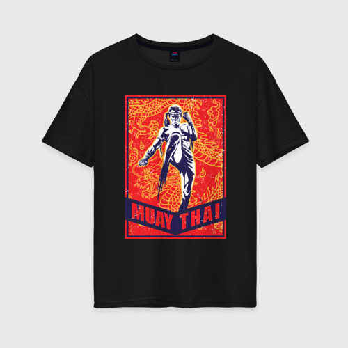 Женская футболка oversize с принтом Muay Thai, вид спереди #2