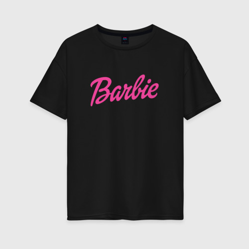 Женская футболка хлопок Oversize с принтом Barbie, вид спереди #2