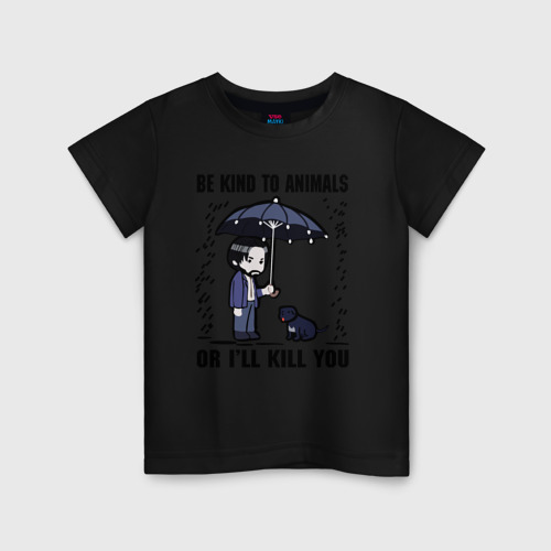 Детская футболка хлопок с принтом Be kind to animals or I'll kil, вид спереди #2