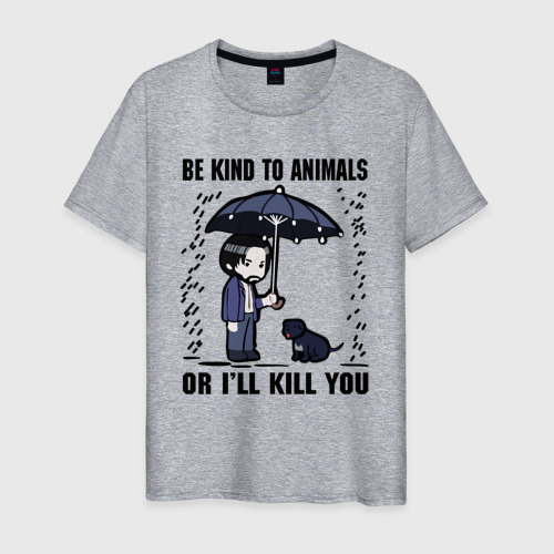 Мужская футболка хлопок с принтом Be kind to animals or I'll kil, вид спереди #2