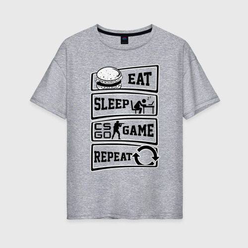 Женская футболка хлопок Oversize с принтом Eat Sleep CS GO repeat, вид спереди #2