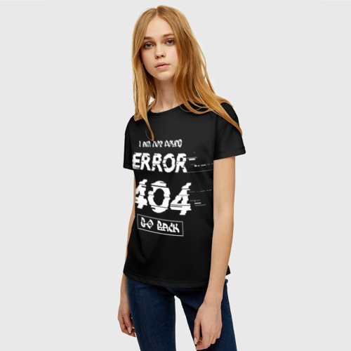 Женская футболка 3D с принтом ERROR 404, фото на моделе #1