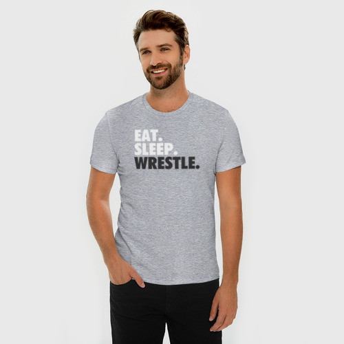 Мужская футболка премиум с принтом EAT SLEEP WRESTLE, фото на моделе #1