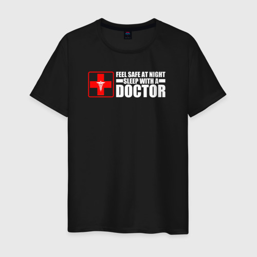 Мужская футболка хлопок с принтом Чтобы чувствовать себя в безопасности ночью, спите с врачом, вид спереди #2