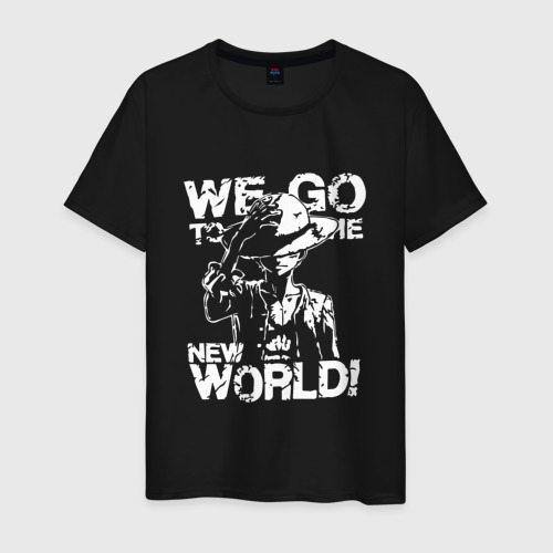 Мужская футболка хлопок с принтом We GO to the new world Ванпис, вид спереди #2
