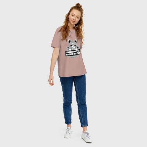 Женская футболка хлопок Oversize с принтом I Need coffee right meow, вид сбоку #3