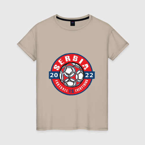 Женская футболка хлопок с принтом Serbia 2022, вид спереди #2