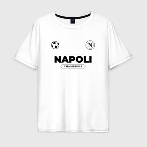 Мужская футболка хлопок Oversize с принтом Napoli Униформа Чемпионов, вид спереди #2